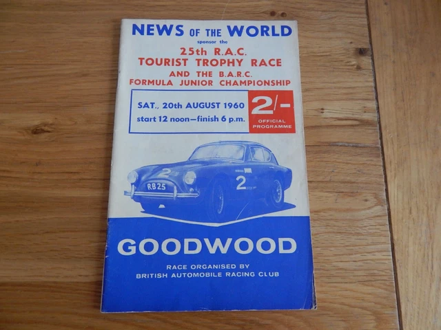 GOODWOOD 25th RAC TOURIST TROPHY 1960 PROGRAMME FERRARI 250 GT STIRLING MOSS DB4