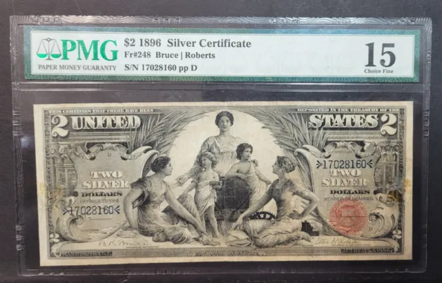 1896 $2 Silver Certificate PMG 15 Fr#248 Educational Bruce Roberts Choice Fine