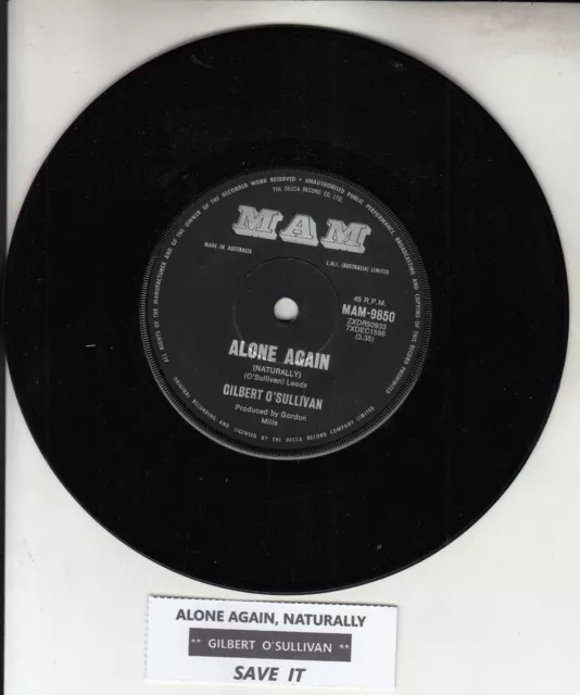 Gilbert O'Sullivan 45 RPM Save It / Alone Again (Naturally)