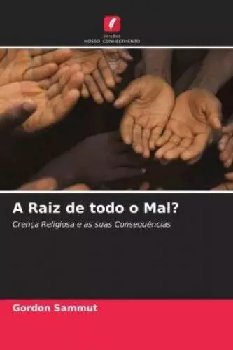 A Raiz de todo o Mal? Crença Religiosa e as suas Consequências 6763