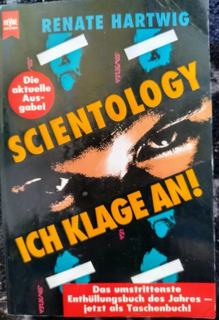 RENATE HARTWIG. Scientology - Ich klage an! Sekte. Ausstieg. TB