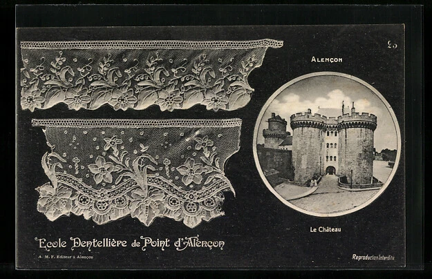 CPA Point d´Alencon, Le Château, Ecole Dentellière de Point d´Alencon