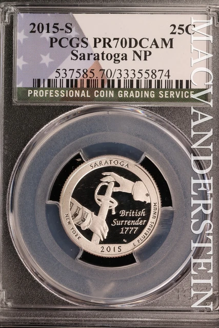 2015-S Saratoga National Park Quarter - PCGS PR70DCAM - Silver  #SLW579