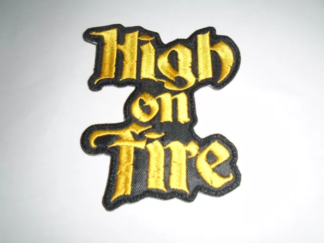 High On Fire Embroidered Patch