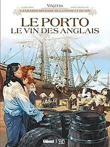 Vinifera - Le Porto, le vin des Anglais de Glénat BD | Livre | état très bon