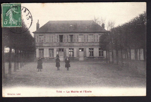 TILLE oise CPA 60 la mairie et l'école