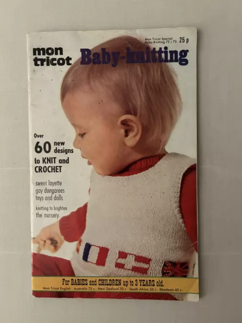 MON TRICOT Baby Knitting Crochet Book 60+ Patterns Dolls Layette Dress 1970s