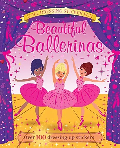 Sticker Dolly Dressing - Ballerinas: Over 100 Dress-Up Sti... by Igloo Books Ltd