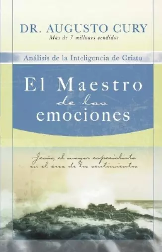 Augusto Cury El Maestro de las emociones (Tapa blanda)