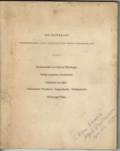 Autograph Alfred Paulmann (1884-1964) Maler Mappe Grafiken Sylt 1959