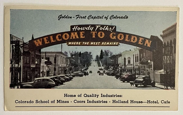 GOLDEN COLORADO C1930 Vintage Postcard Welcome Sign Street Scene Old