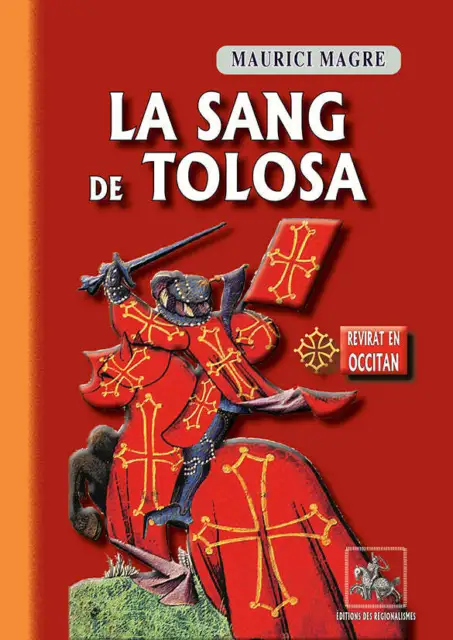 La Sang de Tolosa (roman istoric en occitan)