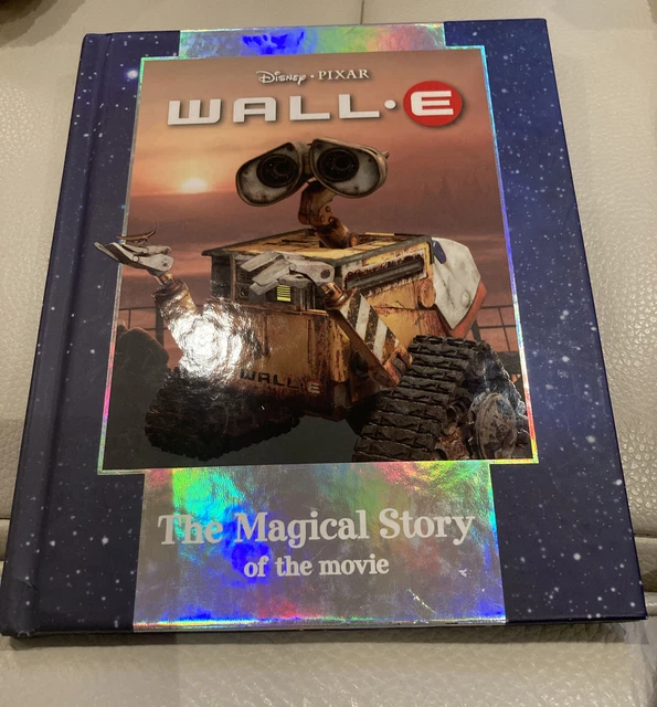 WALL.E HARDBACK BOOK Disney Pixar The Magical Story Of The Movie WALLE