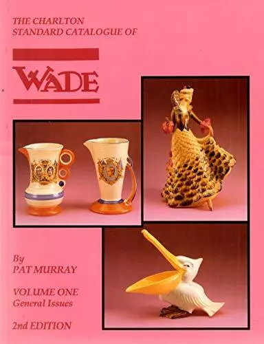 Charlton Price Guide to Wade Standard Collectables: 1 by Murray, Pat Paperback