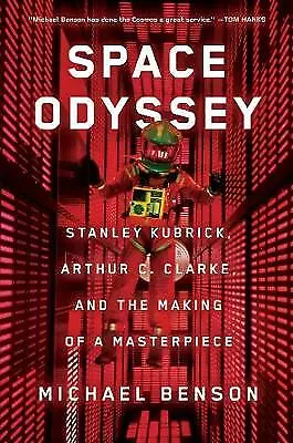 Space Odyssey: Stanley Kubrick, Arthur C.- 1501163930, Michael Benson, hardcover