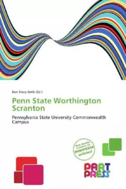 Penn State Worthington Scranton Ben Stacy Jerrik Taschenbuch Englisch Part Press