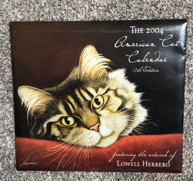 2004 American Cat Calendar Featuring Paintings of Lowell Herrero Lang Graphics 2004 American Cat Calendar Featuring Paintings of Lowell Herrero Lang Graphics