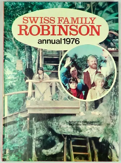 Swiss Family Robinson Annual 1976 UNclipped, Vintage TV Series Childrens Book