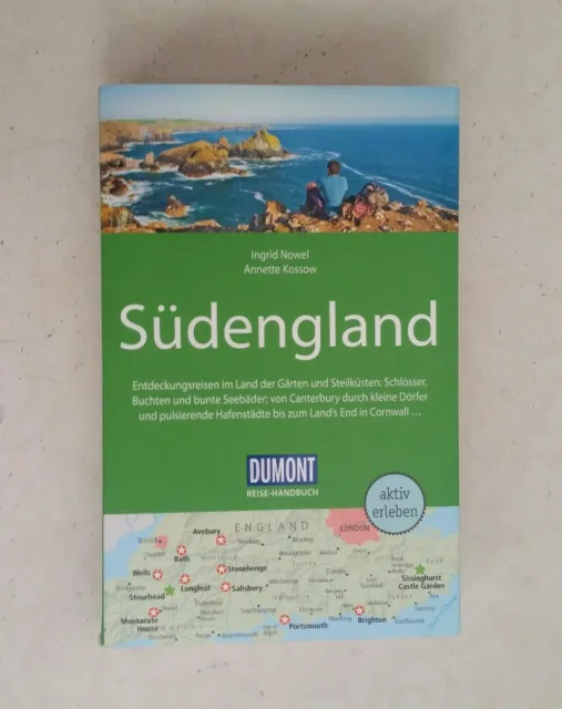 DuMont Reise-Handbuch Reiseführer Südengland: mit Extra-Reisekarte by Nowel, Ing