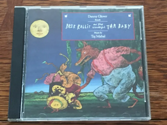 Danny Glover reads Brer Rabbit and the Wonderful Tar Baby CD Taj Mahal