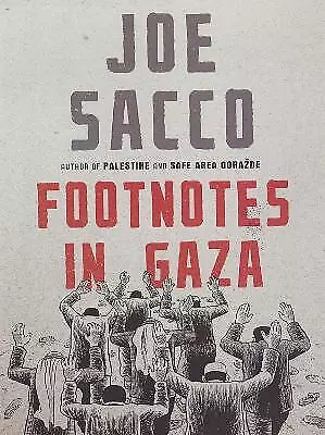 Footnotes in Gaza, Joe Sacco,  Paperback