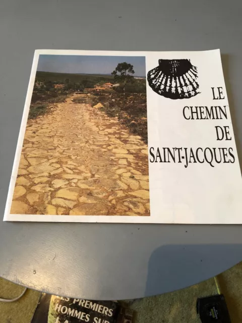 Ancien Livret De 40 Pages Le Chemin De Saint Jacques Compostelle