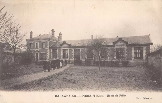Cpa 60 Balagny Sur Therain / Ecole Des Filles
