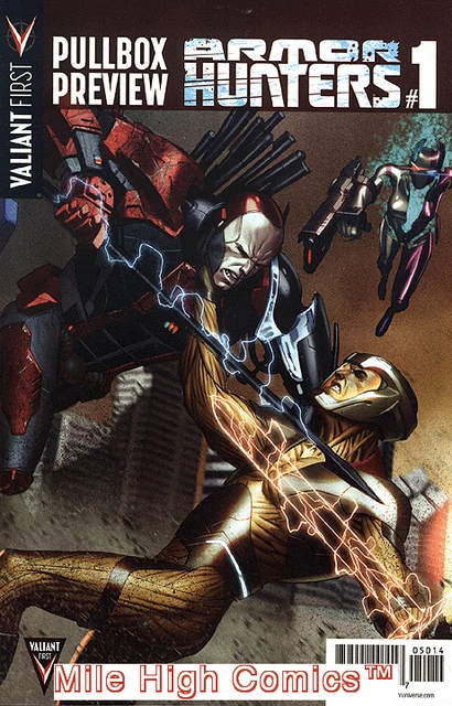 VALIANT FIRST PULLBOX PREVIEW VOL. 2: ARMOR HUNTERS (2014 Series) #1 Near Mint