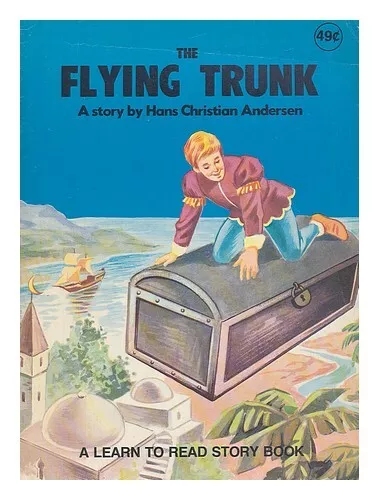 ANDERSEN, H. C. (HANS CHRISTIAN) The flying trunk 1975 Paperback