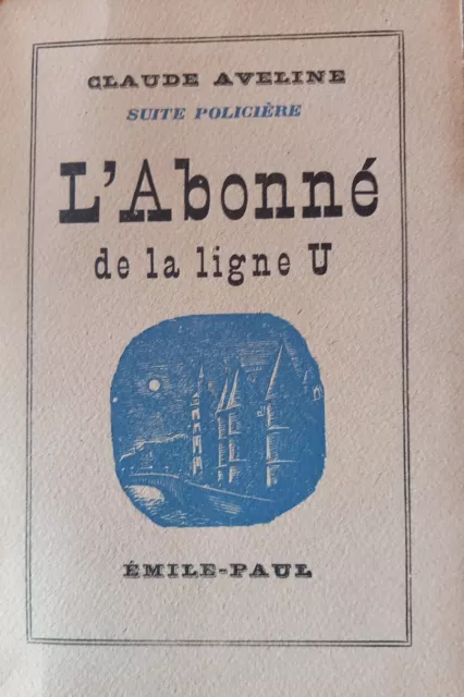 L abonne de la ligne U. EO. 1946. 