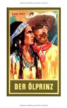 DER ÖLPRINZ. ERZÄHLUNG aus dem Wilden Westen: Erzählu... | Livre | état