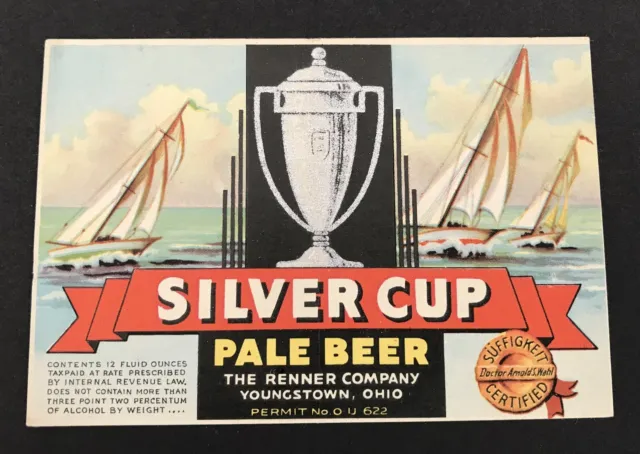 Silver Cup IRTP Beer Label, Renner Brewing, Youngstown, Ohio