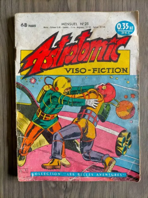 bd  ASTROTOMIC viso-fiction  n° 25 collection belles aventures 01/12/1960 EO