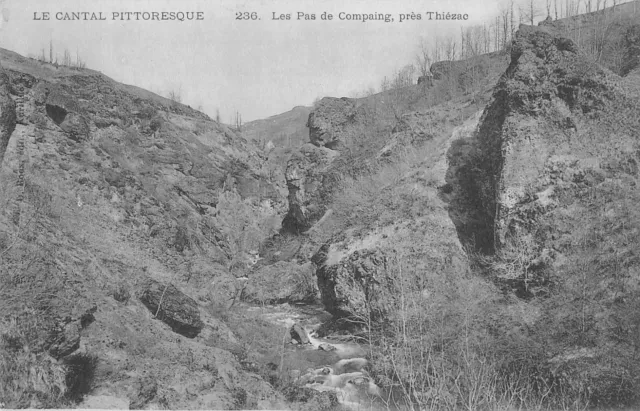 Cpa 15 Cantal Les Pas De Compaing Pres Thiezac