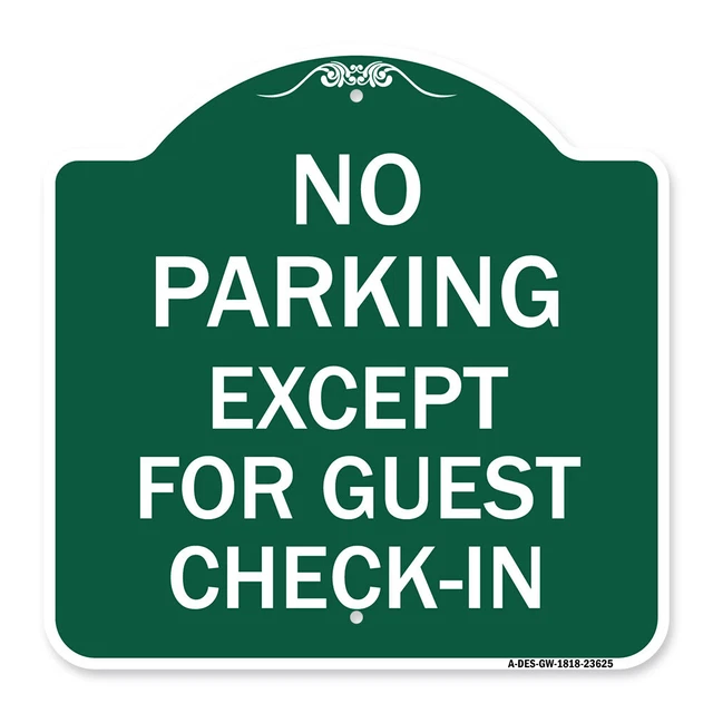 No Parking, Except for Guest Check-In Green & White Aluminum Architectural Sign