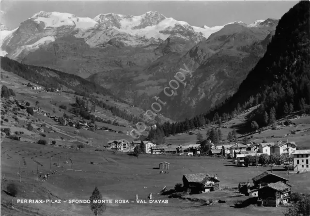 Cartolina - Postcard - Perriax - Pilaz - Val D'ayas - Monte Rosa - 1956 (Aosta)