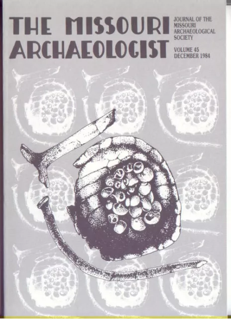 Missouri Indian Archaeology Book Stockton, MO Bolivar, MO Greenfield, MO V45c