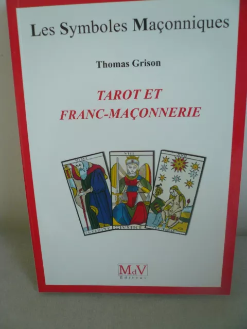 Tarot Et Franc Maconnerie Thomas Grison