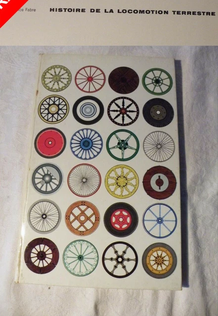 Livre ancien "HISTOIRE DE LA LOCOMOTION TERRESTRE" Ed Rencontres & ENI NITSCHE