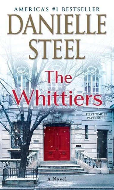 The Whittiers: A Novel by Danielle Steel Paperback Book