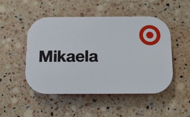 TARGET NAME TAG Mikaela Official Name Badge Magnet Backing 8 00 