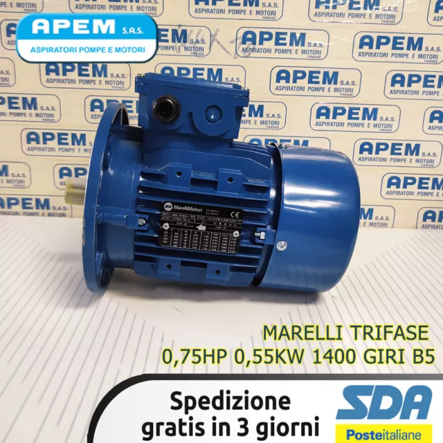 MOTORE ELETTRICO TRIFASE MARELLI 0,75 CV 0,55 KW 0,75 HP 4P B5 OFFERTA 1400 g/m