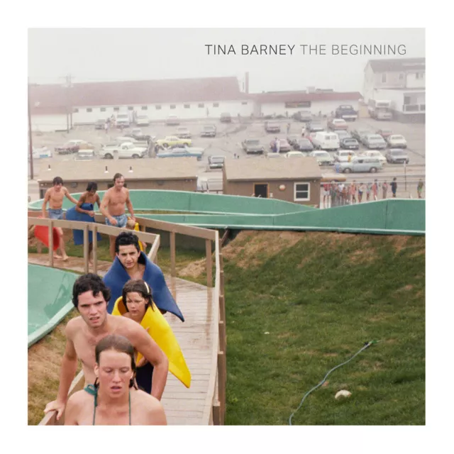 Tina Barney : The Beginning Book