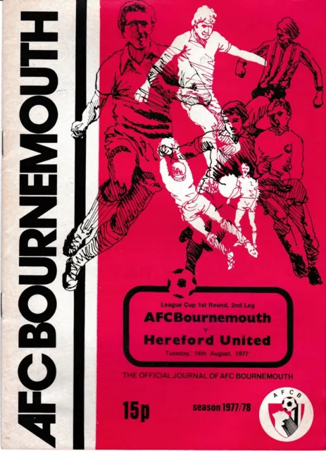 Bournemouth V Hereford Utd   League Cup  16/8/77