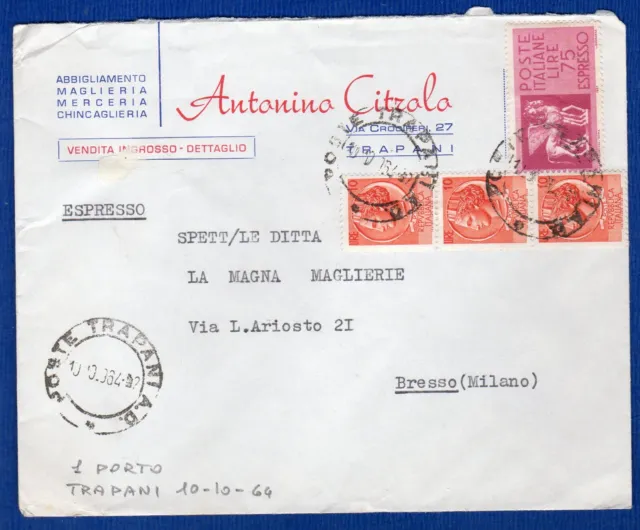 ITALIA - BUSTA ESP. AFF. con 3x10 L. SIR. + 75 L. ESP. da TRAPANI 10-10-1964