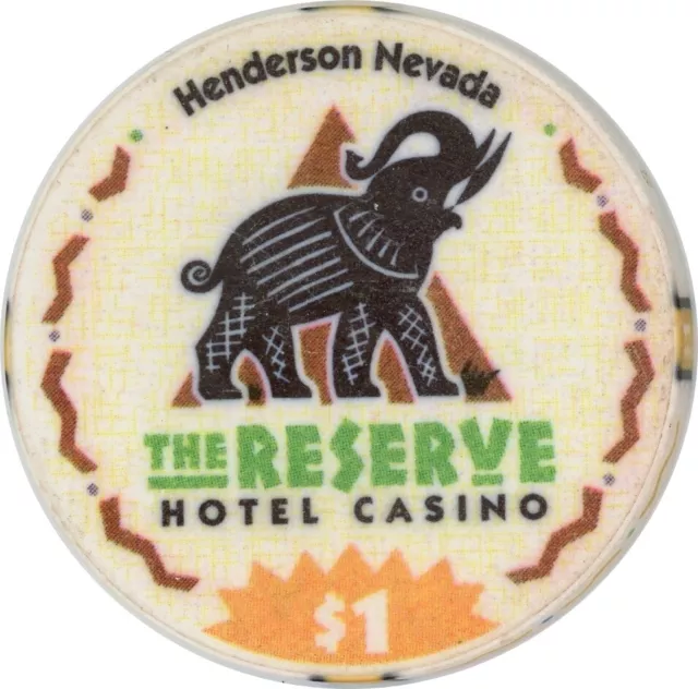 $1 Casino Chip From The Reserve Hotel/Casino in Henderson, NV -1998 Now Obsolete