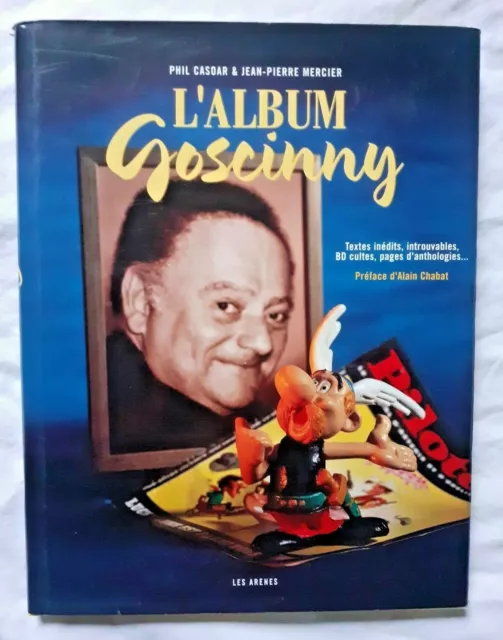 L' Album Goscinny par Casoar et Mercier ed Les Arènes Asterix