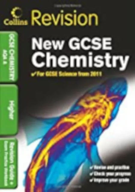 GCSE Chemistry AQA A: Revisionsleitfaden und Prüfungspraxis Arbeitsbuch (Collins Gcse Re