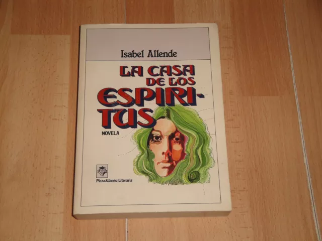 La Casa De Los Espiritus Isabel Allende Libro 1ª Primera Edicion Del Año 1982