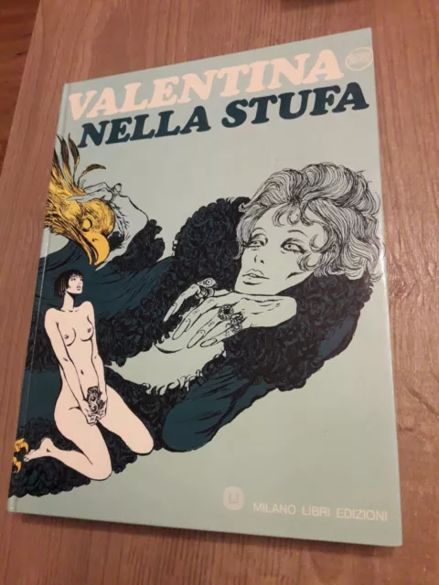 Crepax Valentina nella stufa Milano libri seconda  edizione 1979